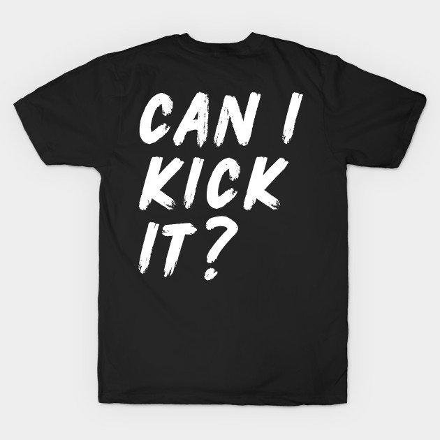 Can I Kick It by Adisa_store